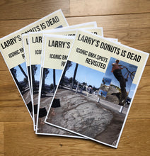 Load image into Gallery viewer, LARRY'S DONUTS IS DEAD